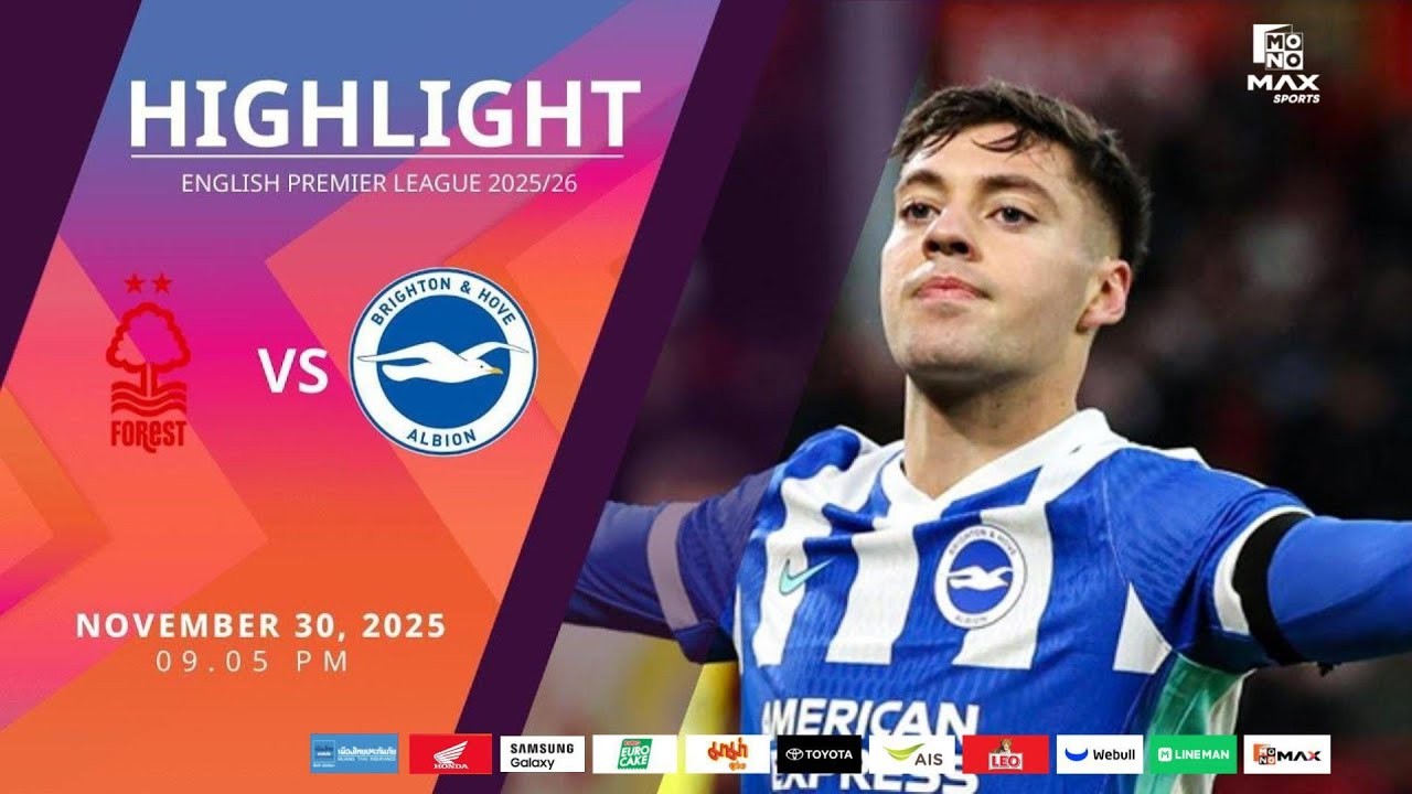 #ไฮไลท์ฟุตบอล [ น็อตติ้งแฮม ฟอเรสต์ 0 - 2 ไบรท์ตัน ] พรีเมียร์ลีก อังกฤษ 2025/1.12.68