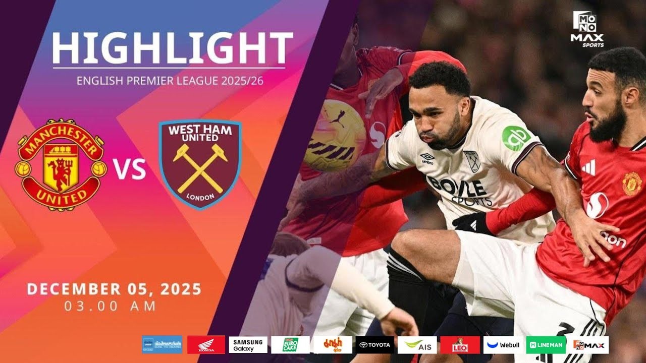 #ไฮไลท์ฟุตบอล [ แมนเชสเตอร์ ยูไนเต็ด 1 - 1 เวสต์แฮม ยูไนเต็ด ] พรีเมียร์ลีก อังกฤษ 2025/5.12.68